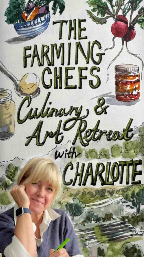 CULINARY ART RETREAT WITH CHARLOTTE HAMILTON AND THE FARMING CHEFS